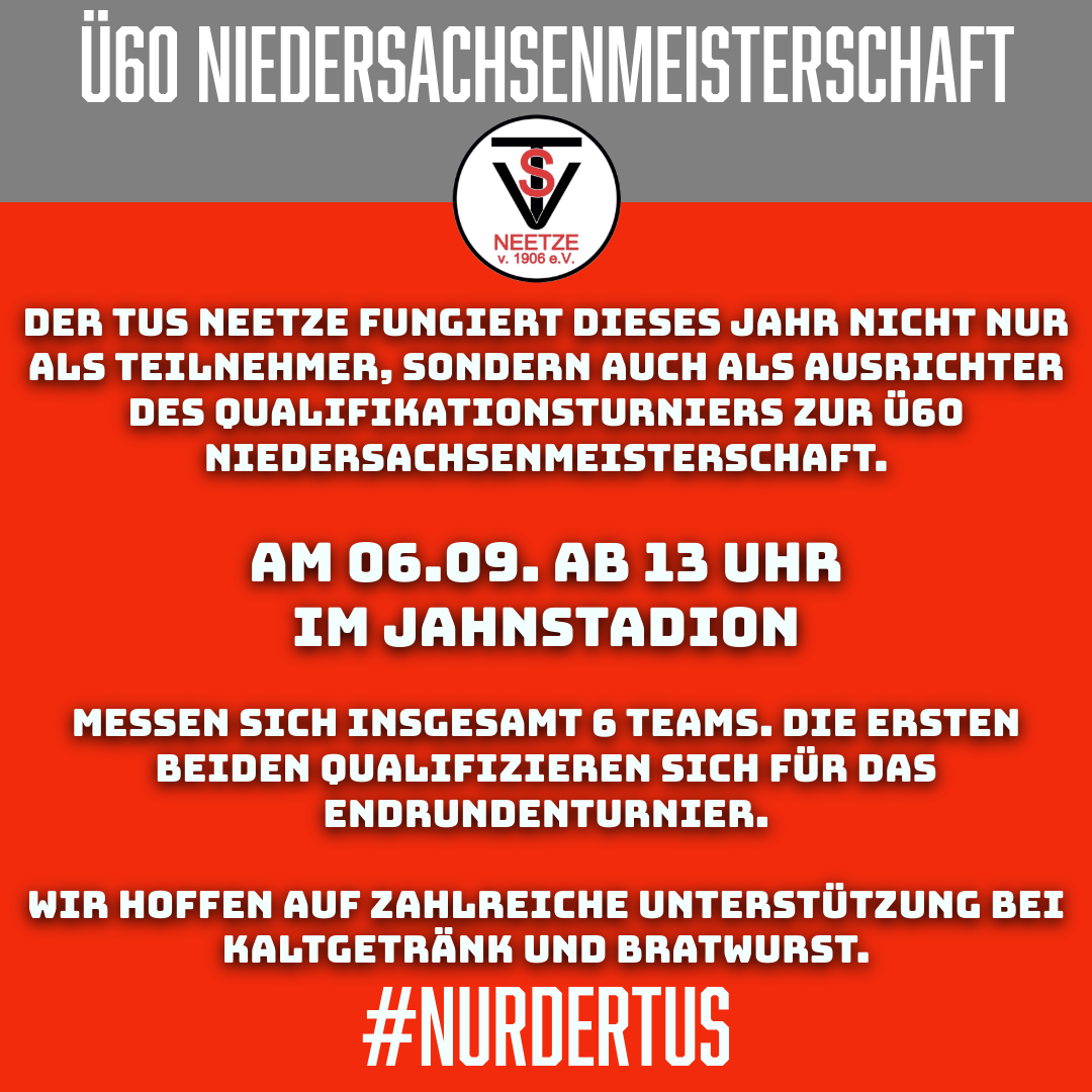 Plakat: Qualifikationsturnier zur Ü60-Niedersachsenmeisterschaft am 06.09. ab 13 Uhr im Jahnstadion